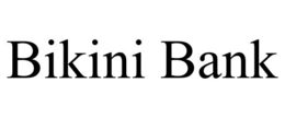 BIKINI BANK trademark