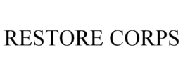 RESTORE CORPS trademark