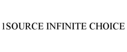 1SOURCE INFINITE CHOICE trademark