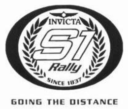 INVICTA S 1 RALLY SINCE 1837 GOING THE DISTANCE trademark