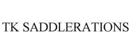 TK SADDLERATIONS trademark