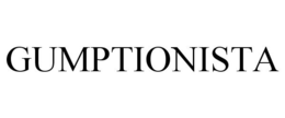 GUMPTIONISTA trademark