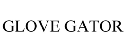 GLOVE GATOR trademark