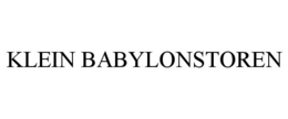 KLEIN BABYLONSTOREN trademark