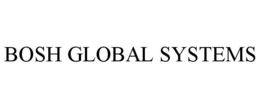 BOSH GLOBAL SYSTEMS trademark