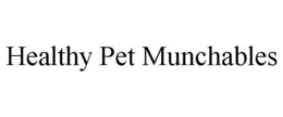 HEALTHY PET MUNCHABLES trademark