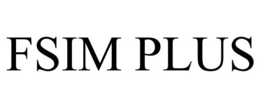 FSIM PLUS trademark