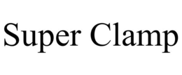 SUPER CLAMP trademark