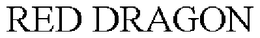 RED DRAGON trademark