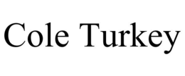 COLE TURKEY trademark