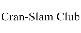 CRAN-SLAM CLUB trademark