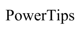 POWERTIPS trademark