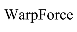 WARPFORCE trademark