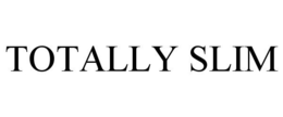 TOTALLY SLIM trademark