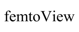 FEMTOVIEW trademark