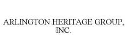 ARLINGTON HERITAGE GROUP, INC. trademark