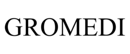 GROMEDI trademark