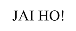 JAI HO! trademark