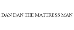 DAN DAN THE MATTRESS MAN trademark