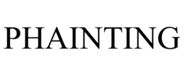 PHAINTING trademark