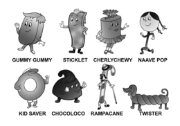 GUMMY GUMMY STICKLET CHERLYCHEWY NAAVE POP KID SAVER CHOCOLOCO RAMPACANE TWISTER trademark