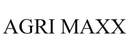 AGRI MAXX trademark
