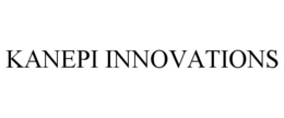 KANEPI INNOVATIONS trademark