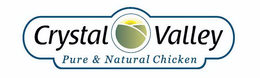 CRYSTAL VALLEY PURE & NATURAL CHICKEN trademark