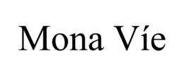 MONA VÍE trademark