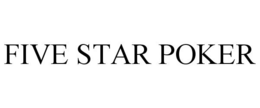 FIVE STAR POKER trademark