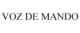 VOZ DE MANDO trademark