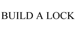 BUILD A LOCK trademark