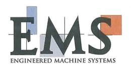 EMS ENGINEERED MACHINE SYSTEMS trademark