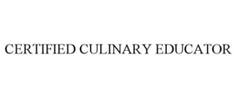 CERTIFIED CULINARY EDUCATOR trademark