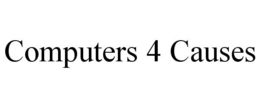 COMPUTERS 4 CAUSES trademark