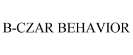 B-CZAR BEHAVIOR trademark