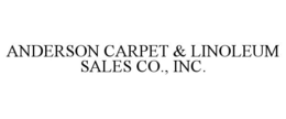 ANDERSON CARPET & LINOLEUM SALES CO., INC. trademark