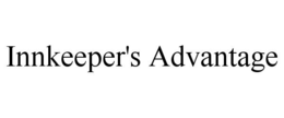 INNKEEPER'S ADVANTAGE trademark
