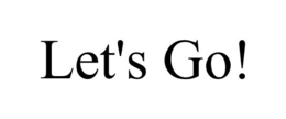 LET'S GO! trademark
