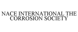 NACE INTERNATIONAL THE CORROSION SOCIETY trademark