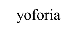 YOFORIA trademark