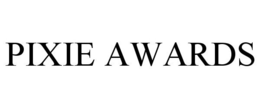 PIXIE AWARDS trademark