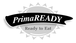 PRIMAREADY READY TO EAT trademark