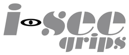 I-SEE GRIPS trademark