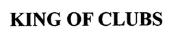 KING OF CLUBS trademark