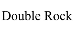 DOUBLE ROCK trademark