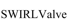 SWIRLVALVE trademark