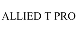 ALLIED T PRO trademark