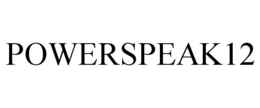 POWERSPEAK12 trademark
