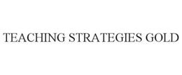 TEACHING STRATEGIES GOLD trademark
